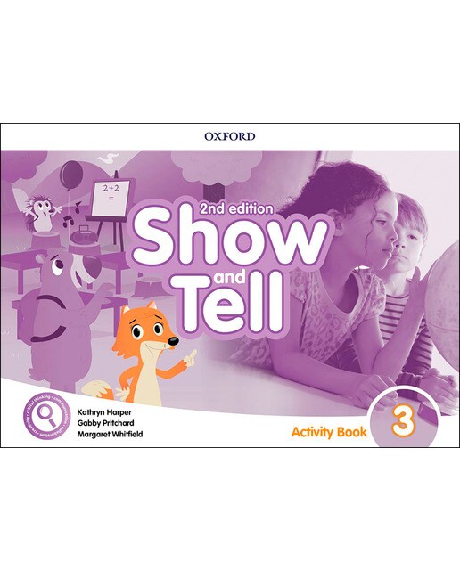Oxford Show and Tell 3. Activity Book 2nd Edition 1