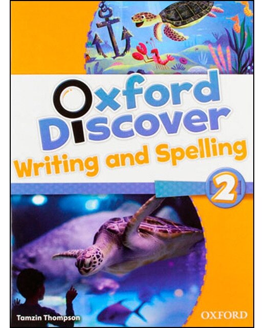 Oxford Discover 2. Writing and Spelling Book 2nd Edition (Capa mole) 1