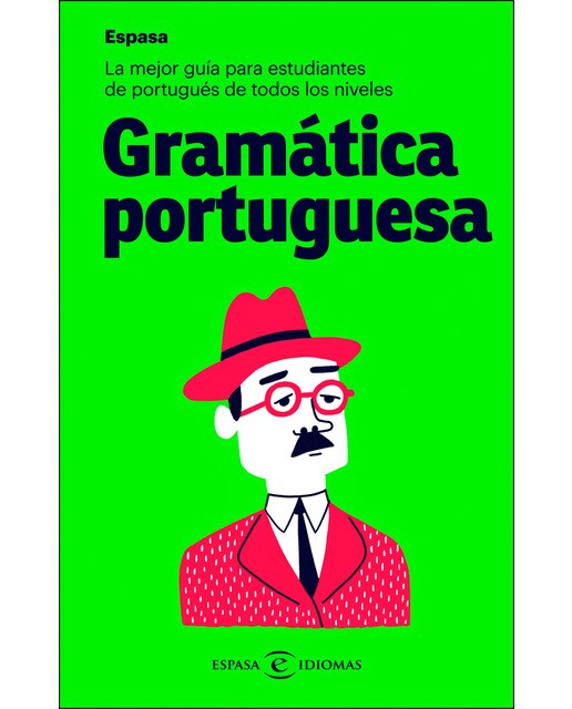Gramática portuguesa: La mejor guía para estudiantes de portugués de todos los niveles (Tapa blanda) 1