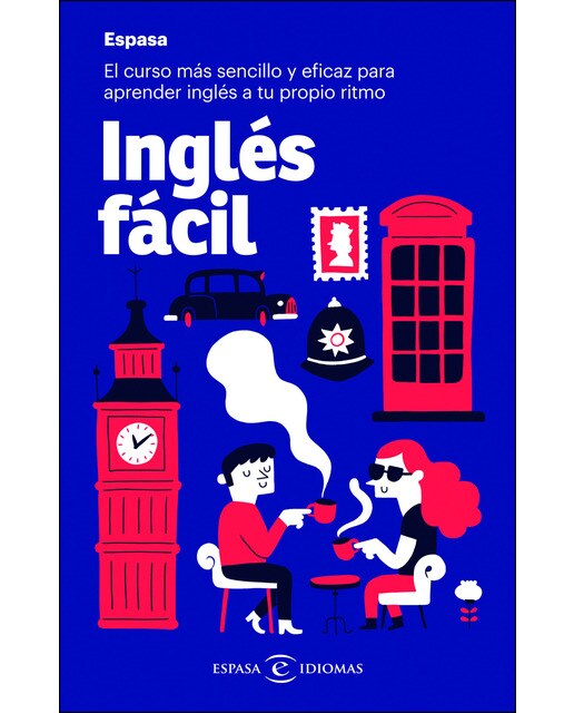 Imagen 0 de Inglés fácil: El curso más sencillo y eficaz para aprender inglés a tu propio ritmo (Tapa blanda)
