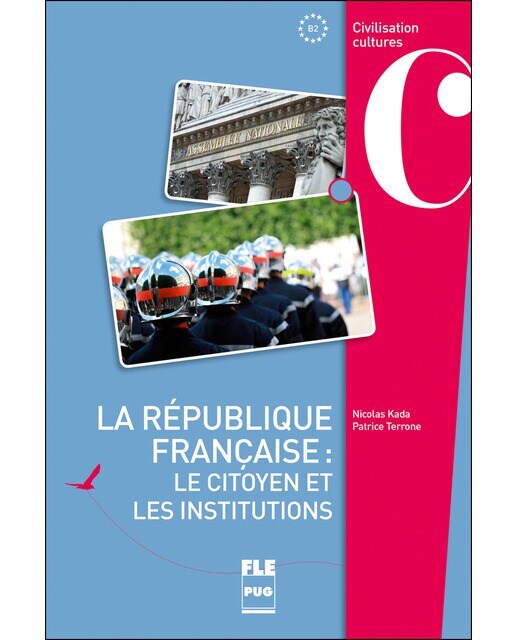 La R Publique Fran«Aise: Les Institutions 1