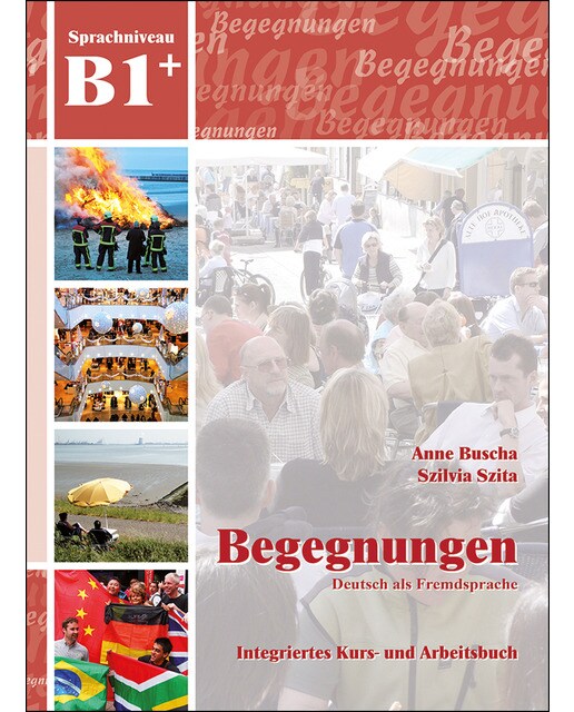 Imagen 0 de Begegnungen b1+: integriertes kurs und arbeit