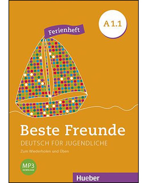 BESTE FREUNDE A1.1 Ferienheft 1