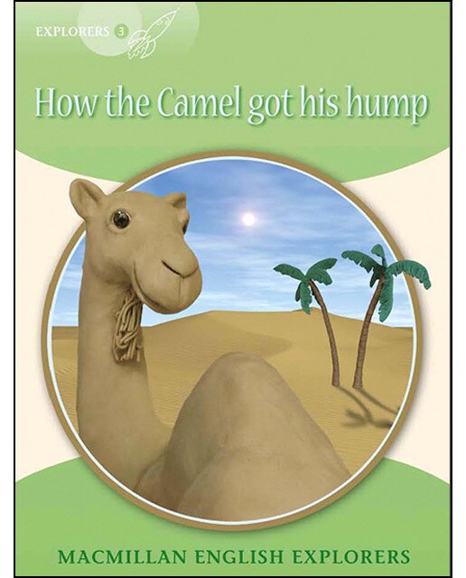 Explorers 3 How the Camel got... New Ed 1