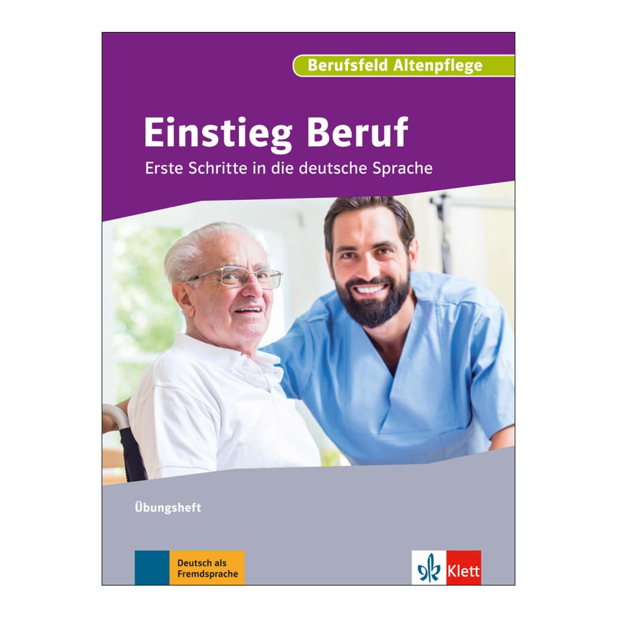 Einstieg beruf berufsfeld pflege a1 1