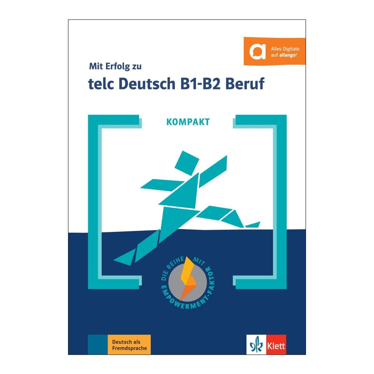 Kompakt mit erfolg zu telc deutsch b1-b2 b1/b2 1