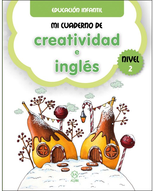 Mi cuaderno de creatividad e inglés. Nivel 2 1