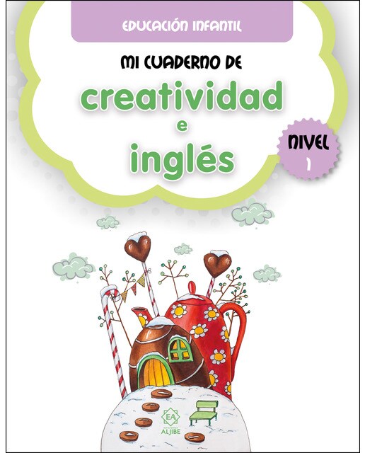 Mi cuaderno de creatividad e inglés. Nivel 1 1