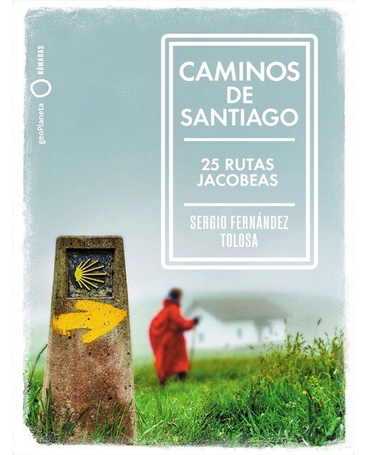 Imagen 0 de Caminos de Santiago: 25 rutas jacobeas (Tapa blanda)