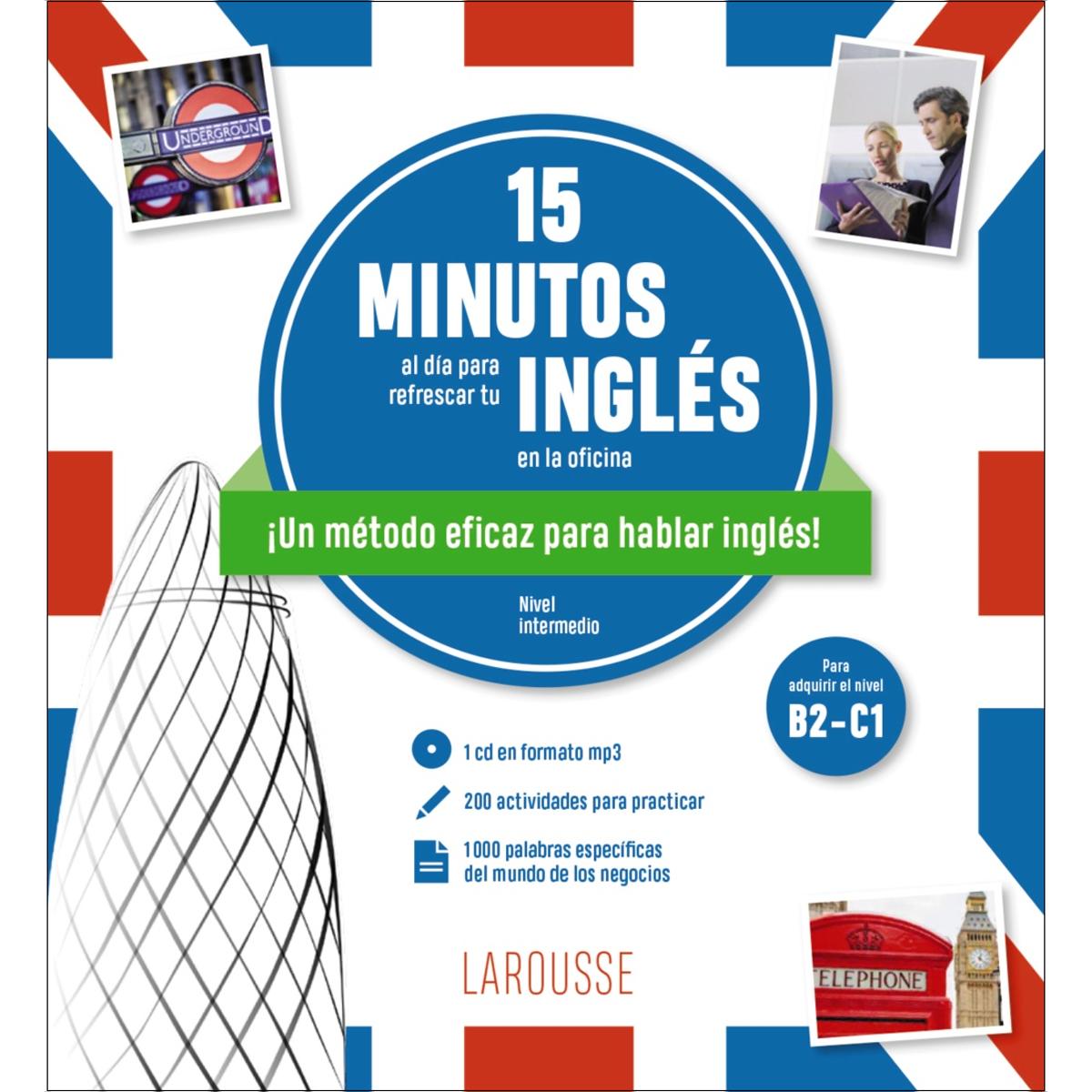 15 minutos al día para refrescar tu inglés en la oficina (Tapa blanda)