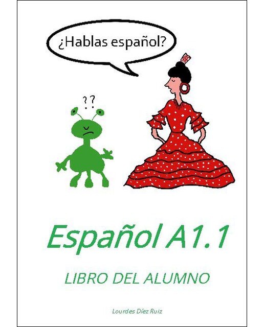 ¿Hablas español?: Español A 1.1 (Capa mole) 1