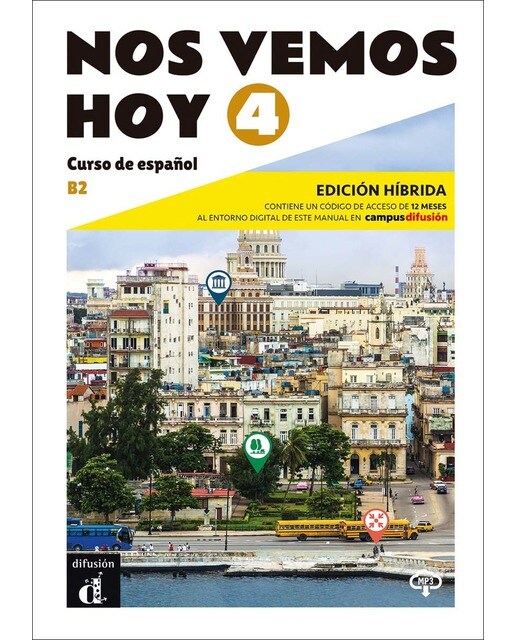 Nos Vemos Hoy 4, Ed Hibrida Edición para estudiantes (Capa mole) 1