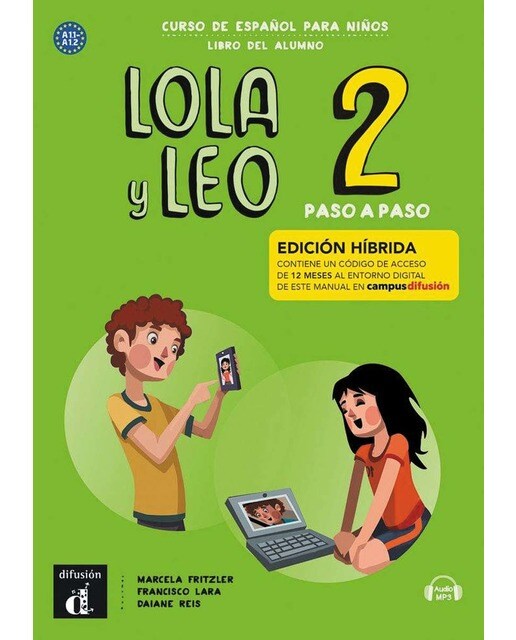 Lola y Leo Paso a Paso 2 Ed. hibrida L. del alumno (Capa mole) 1