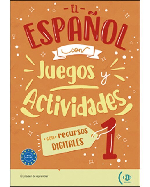 El español con.Digital juegos y actividades 1 1