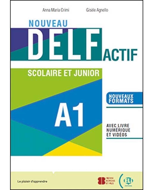 Nouveau delf actif a1 scolaire et junior 1