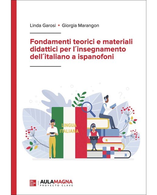 Fondamenti teorici e materiali didattici per l insegnamento dell italiano a ispanofoni (Capa mole) 1