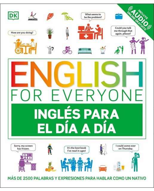 English for Everyone - Inglés para el día a día: Más de 2500 palabras y expresiones para hablar como un nativo  (Tapa blanda) 1