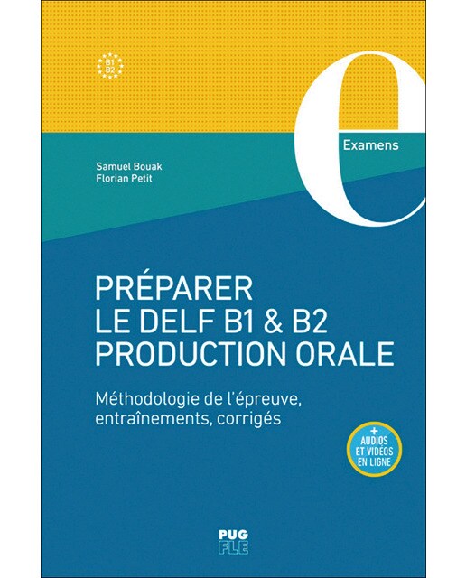 Préparer le delf b1 & b2 production orale 1