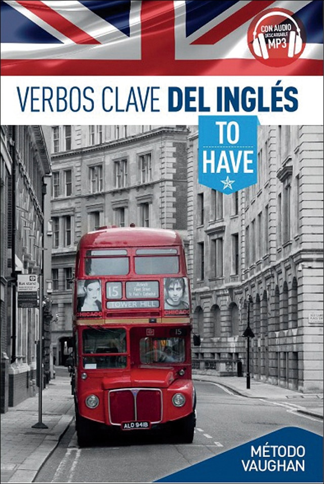 Imagen 0 de Verbos Clave del Inglés: To Have