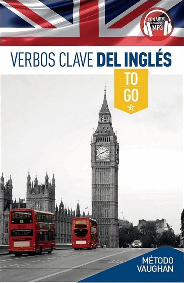 Verbos Clave del Inglés: To Go 1