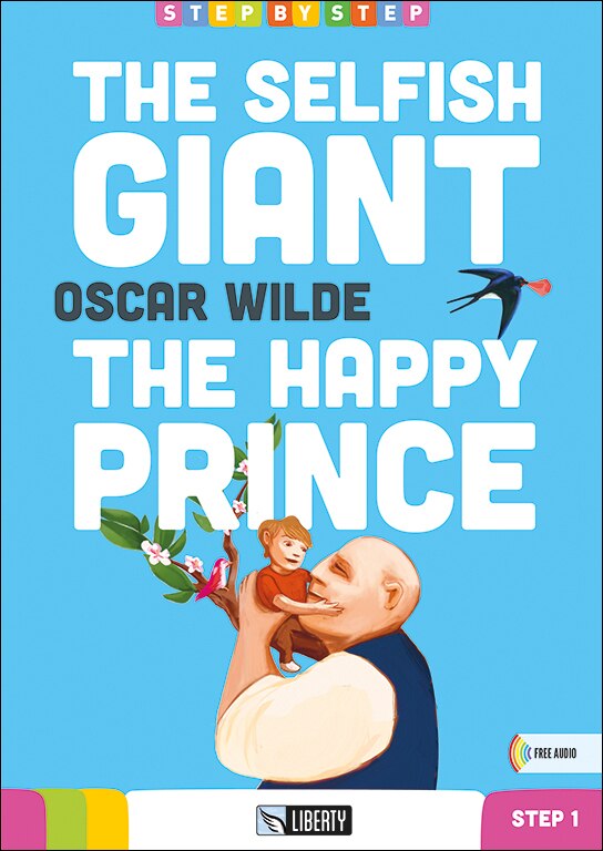 The selfish giant the happy prince 1