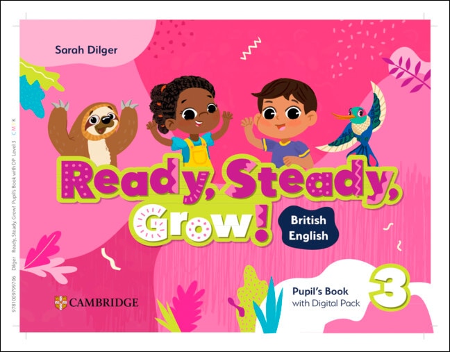 Ready, Steady, Grow! Level 3 Pupil`s Book with Digital Pack British English (Capa mole) 1