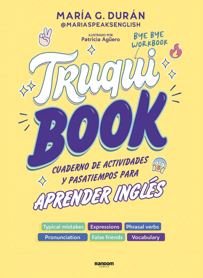 Pack María Speaks English (101 truquitos + Truquibook): Aprende inglés once and for all y llévalo al next level (Capa mole) 9