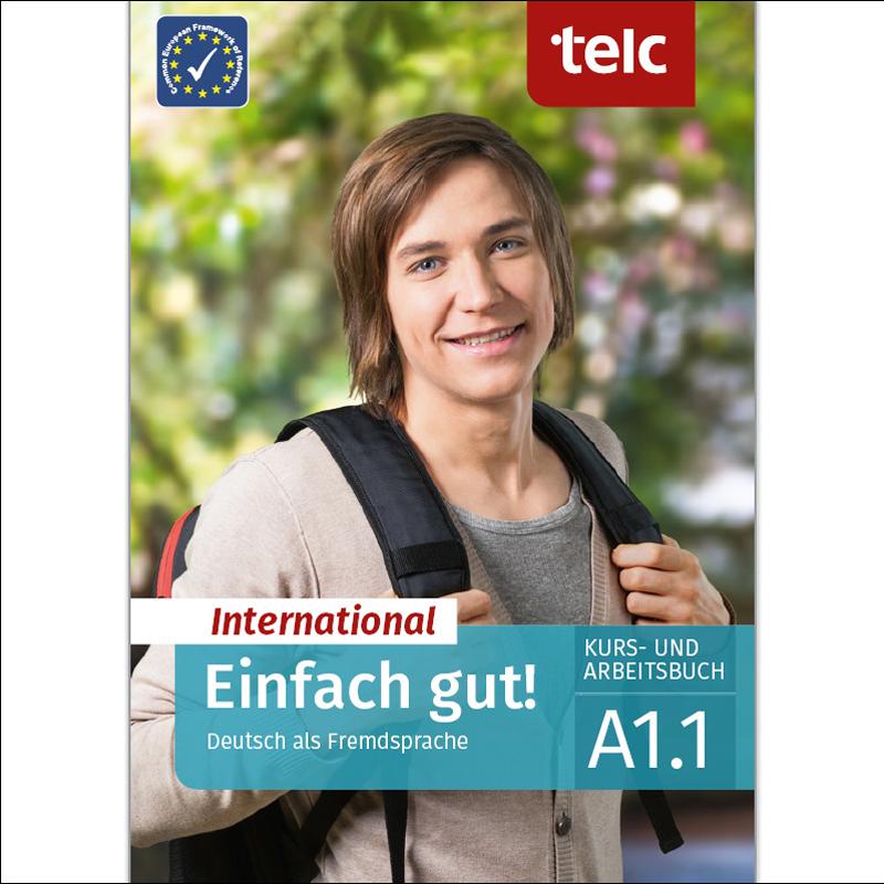 Einfach gut! international deutsch als fremdsprach 1