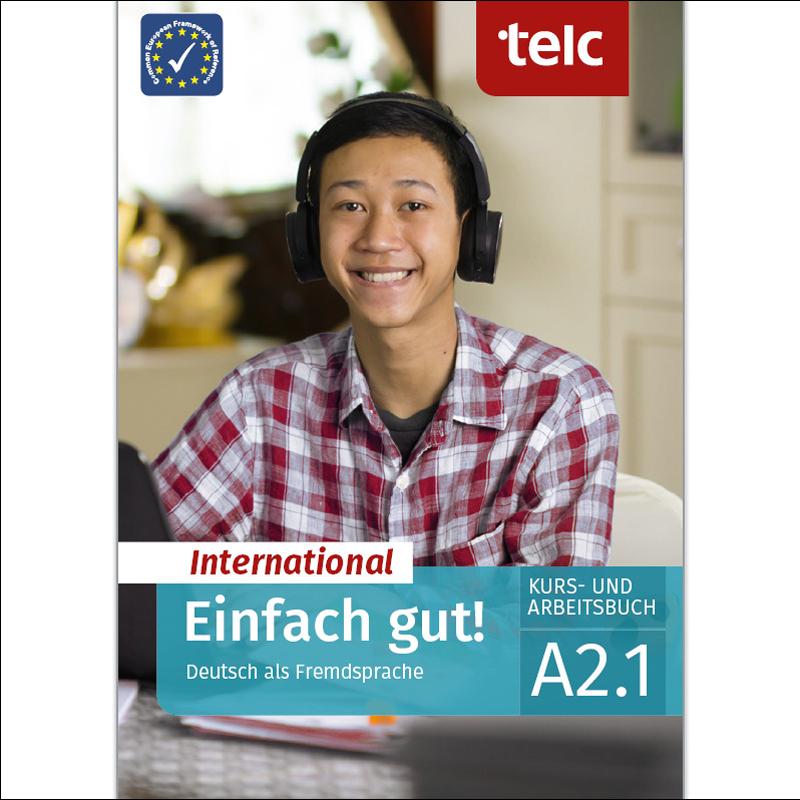 Einfach gut! international deutsch als fremdsprach 1