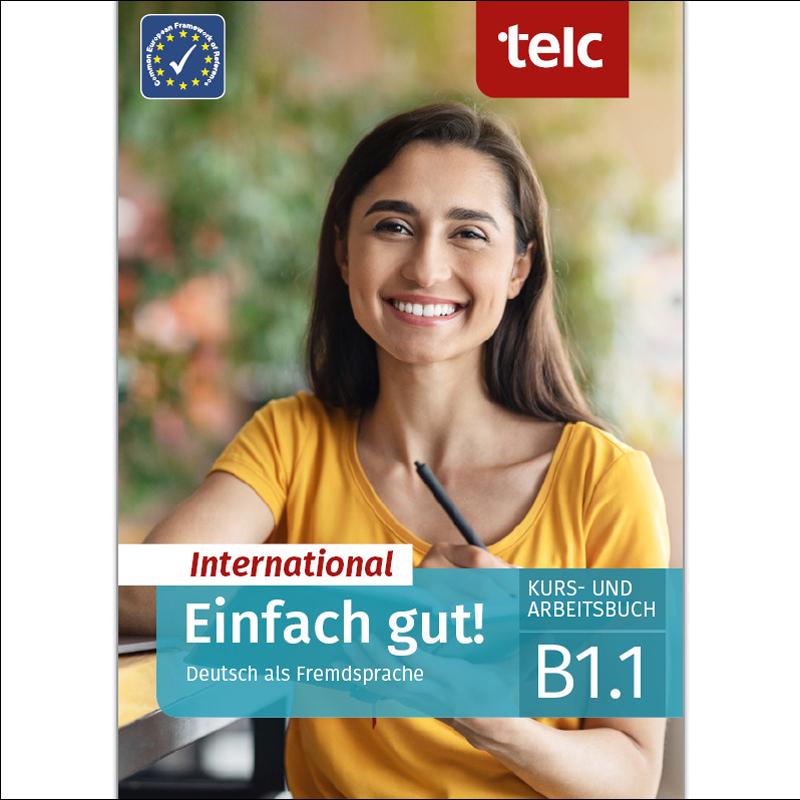Einfach gut! international deutsch als fremdsprach 1