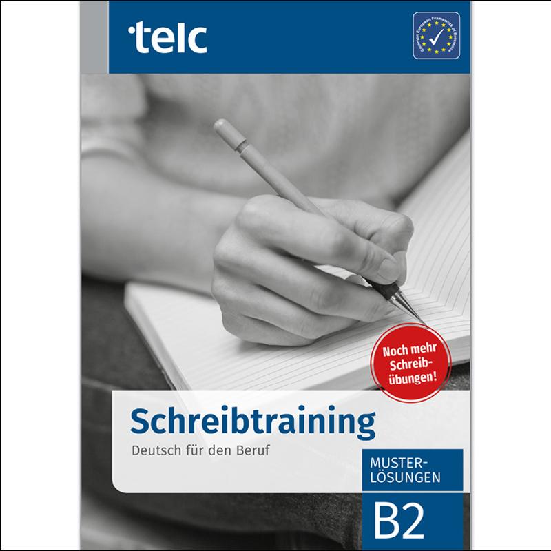 Schreibtraining deutsch für den beruf b2 1