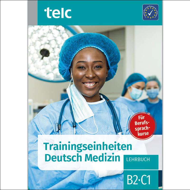 Trainingseinheiten deutsch medizin b2·c1 1