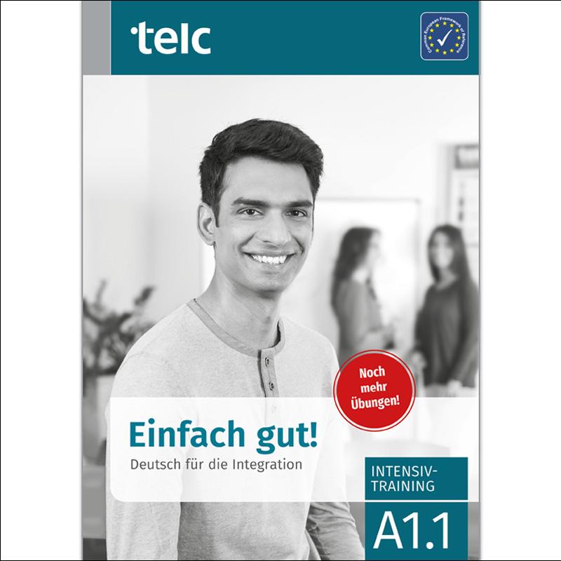 Einfach gut! deutsch für die integration a1.1 1