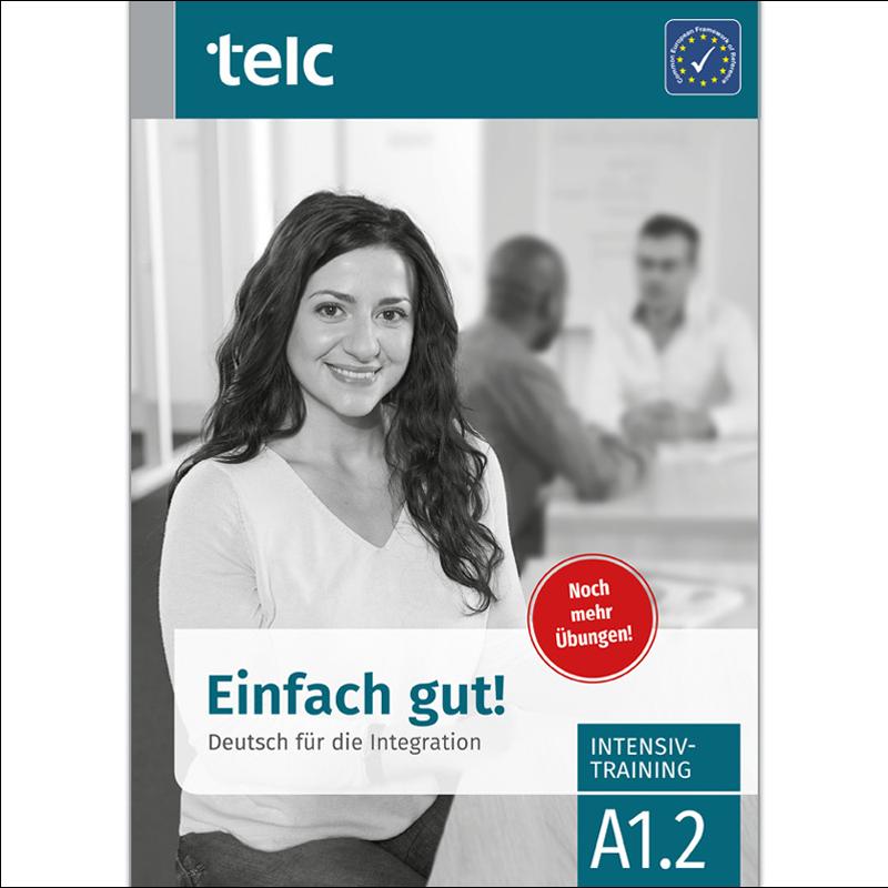 Einfach gut! deutsch für die integration a1.2 1