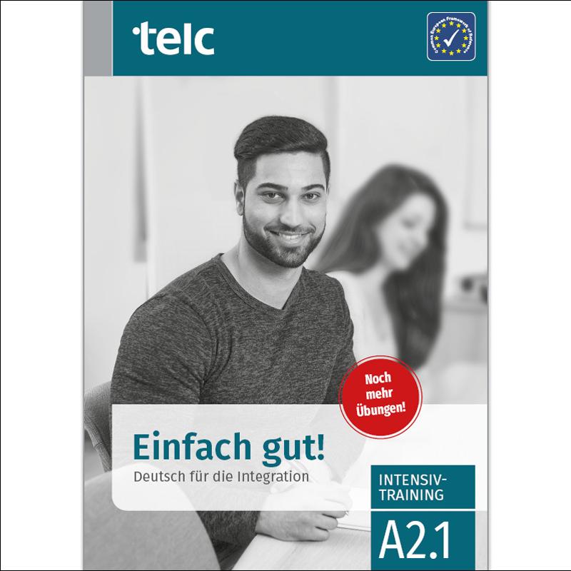 Einfach gut! deutsch für die integration a2.1 1