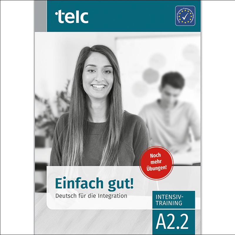 Einfach gut! deutsch für die integration a2.2 1