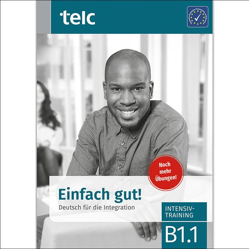 Einfach gut! deutsch für die integration b1.1 1