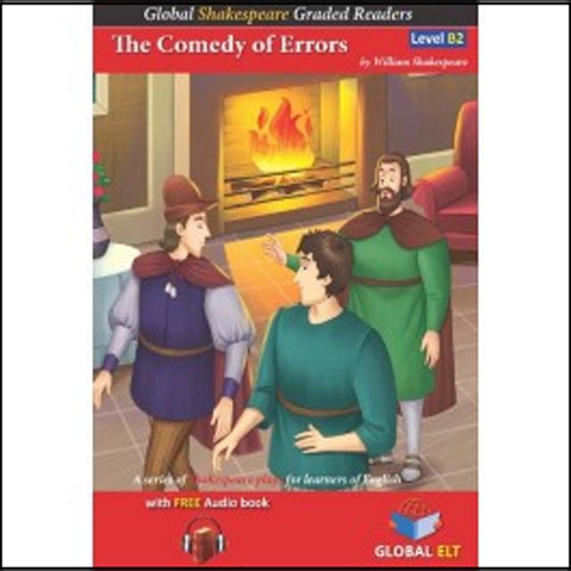 The comedy of errors global shakespeare- level b2 1