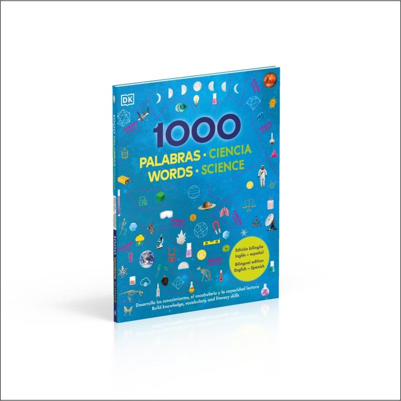 1000 palabras: Ciencia / 1000 Words: Science: Aprende vocabulario en inglés y español (Capa dura) 4