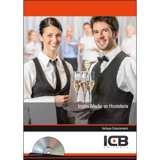 Inglés Medio en Hostelería - Incluye Contenido Multimedia (Capa mole) 1