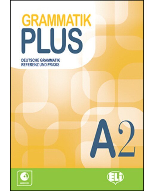 Grammatik Plus A2+Cd 1