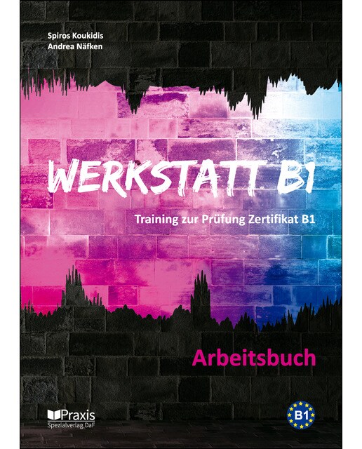 Werkstatt B1 Arbeitsbuch 1