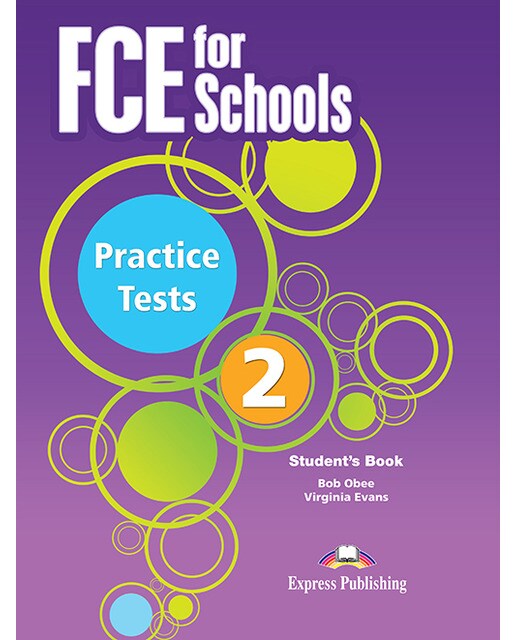 FCE FOR SCHOOLS PRACTICE TESTS 2 STUDENT'S BOOK INTERNATIONAL (Capa mole) 1