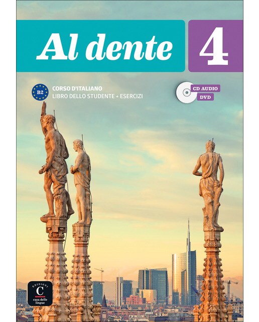 Al dente 4 Libro dello studente + esercizi: Al dente 4 Libro dello studente + esercizi (Capa mole) 1