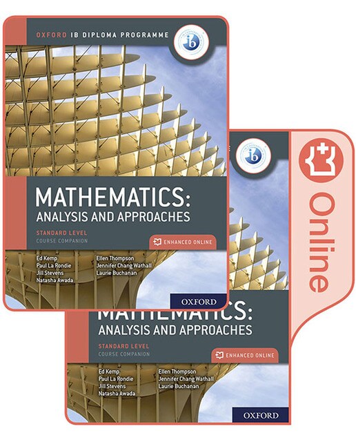 Oxford IB Diploma Prog: IB Mathematics: analysis&approaches,Standard Lev,Print&Enhanced Online CB PK 1