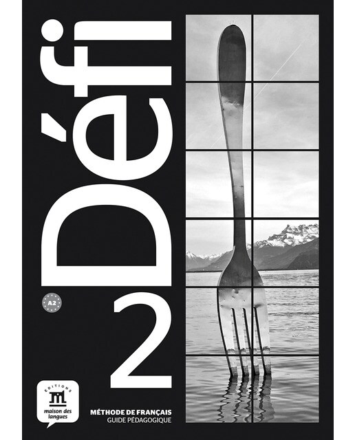 Défi 2 Guide pédagogique: Défi 2 Guide pédagogique (Capa mole) 1