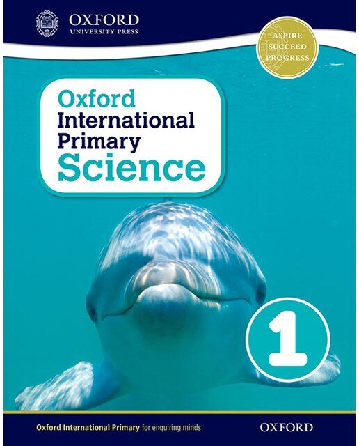 Oxford International Primary Science Student Book 1 1