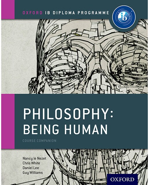 IB Philosophy Being Human Course Book 1