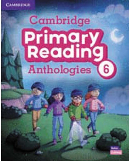 Cambridge primary reading anthologies level 6 student's book with online audio 1
