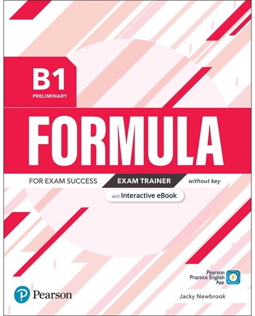 FORMULA B1 PRELIMINARY EXAM TRAINER AND INTERACTIVE EBOOK WITHOUT KEY, D
